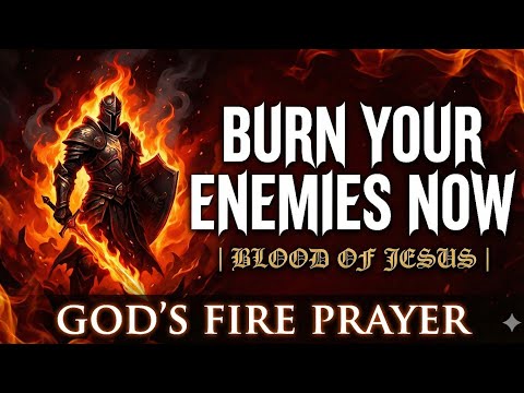 Let God Arise.! A Prayer that Brings Enemies to Ashes..
