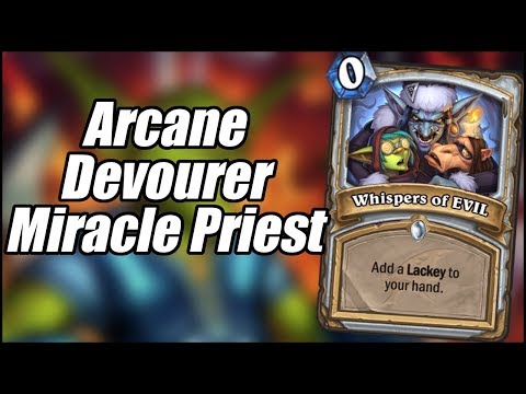 Arcane Devourer Miracle Priest | Galakrond's Awakening | Hearthstone