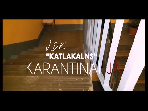 JDK Katlakalns- Karantīnai JĀ!