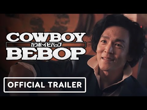 Netflix's Cowboy Bebop - Official Season 1 Trailer (Live Action) John Cho