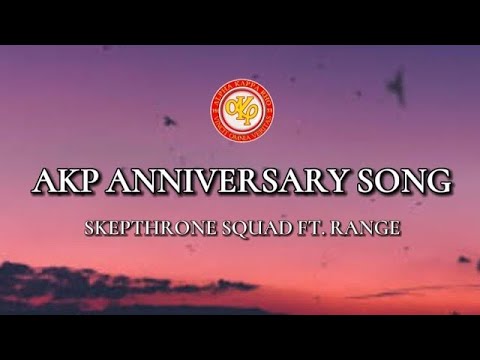 SKEPTHRONE SQUAD - AKP ANNIVERSARY SONG (LYRICS)