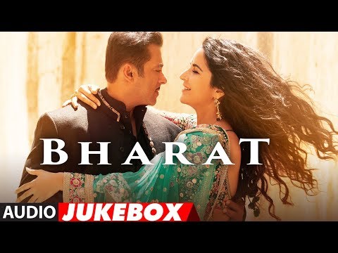 Full Album: Bharat | Salman Khan | Katrina Kaif | Audio Jukebox | Movie Releases On 5 June 2019