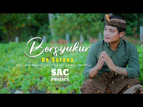 De Suruna - Bersyukur (Official Music Video) | SAC Project