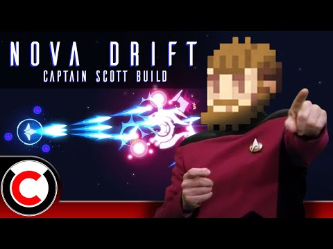 Nova Drift: The Captain Scott Build - Ultra Co-op