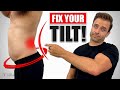 Fix Your TILT How To Correct Bad Lower Back Posture For Good
