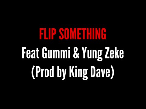 Lord-P Ocean Blvd Mixtape Flip Something Feat Gummi & Yung Zeke (Prod by King Dave)