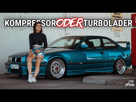 Kompressor ODER Turbolader? 🚙💨 | BMW E36 | Lisa Yasmin