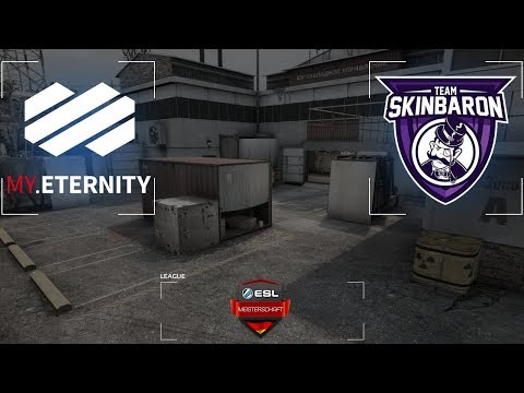 ESEA EU CS:GO ESL Meisterschaft Division 2 - my Eternity vs. Team SkinBaron