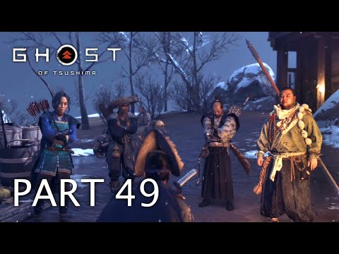 Ghost of Tsushima Walkthrough Gameplay Part 49 No Commentary