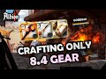 CRAFTING 8.4 GEAR - Full SPEC on everything | Gordinh - ALBION ONLINE
