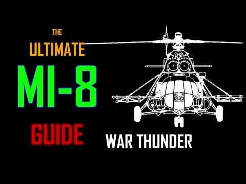 MI-8 (TV/TB) ULTIMATE Review | War Thunder