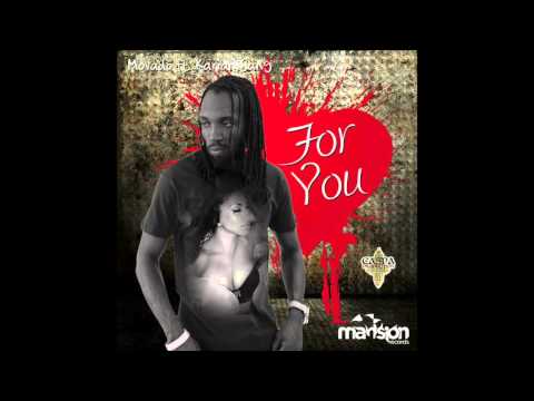Mavado ft Karian Sang-For You (Brand New)