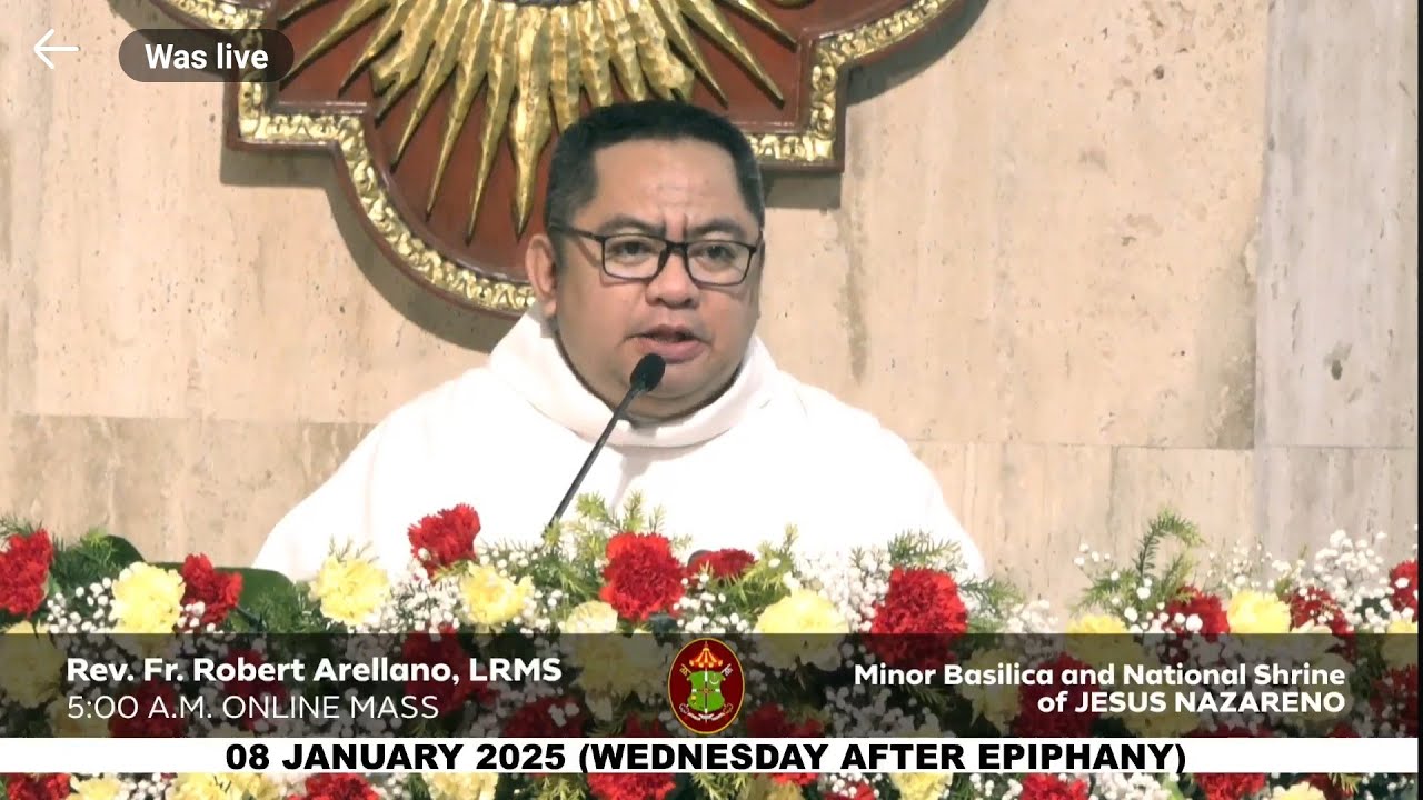 QUIAPO CHURCH LIVE TV MASS TODAY 5:00 AM JANUARY 08, 2025 WEDNESDAY