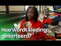 Hoe wordt kleding gesorteerd? | Doen Ze Dat Zo?