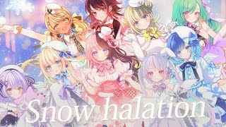 Snow halation ( COVER ) / 橘ひなの 英リサ 兎咲ミミ 如月れん 神成きゅぴ 八雲べに 藍沢エマ 紫宮るな 紡木こかげ