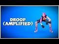 Fortnite Droop Emote & Song (Amplified)