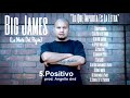 La Mata Del Pajón (Big James)-5.Positivo (Version Regge)