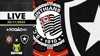 FOGÃONET LIVE: CORINTHIANS X BOTAFOGO (PRÉ-JOGO) | 36ª RODADA DO CAMPEONATO BRASILEIRO