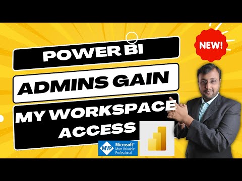 Power BI Admins Gain My Workspace Access Power BI Admins Gain My Workspace Access