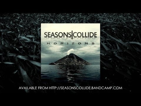 Seasons Collide - Horizons (Full EP Stream)