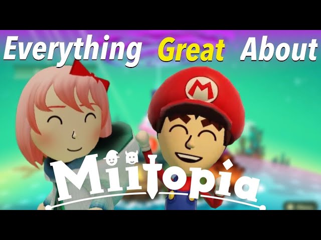 Everything Great About Miitopia