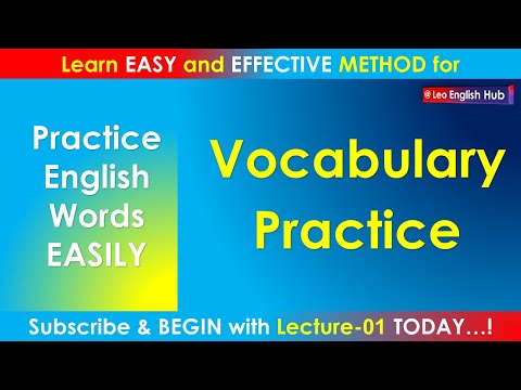 Vocab Practice | Leo words | Leo English Hub | Vocab for speaking writing ielts