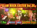 【T.Rex】Rama Amoeba GLAM ROCK EASTER Vol.35 【Venus Loon London Boys】