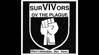 SurVIVors Of The Plague