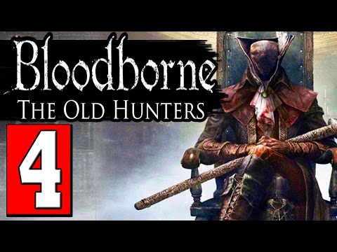 Bloodborne The Old Hunters Walkthrough Part 4 Lady Maria of the Astral Clocktower
