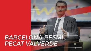 Barcelona Resmi Memecat Ernesto Varverde, Xavi Dipastikan Bukan Penggantinya