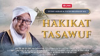 Download lagu HAKIKAT TASAWUF Syekh Akbar M Fathurrahman MA MRBJ... mp3