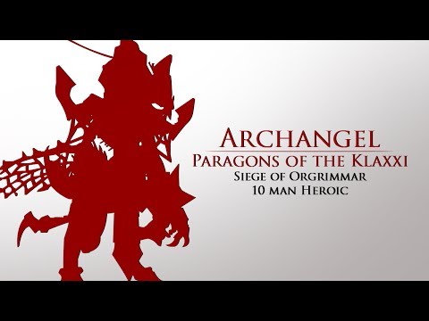 Heroic: Paragons of the Klaxxi | Archangel | Multi-PoV