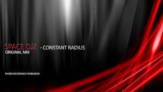 Space DJz - Constant Radius [ Original Mix ]