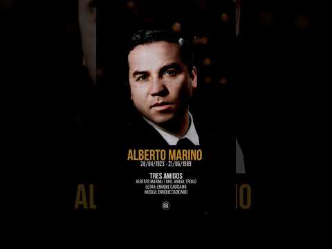 TRES AMIGOS - Alberto Marino | Orq. Aníbal Troilo. A 101 años de su nacimiento #Tango #Troilo #gotan