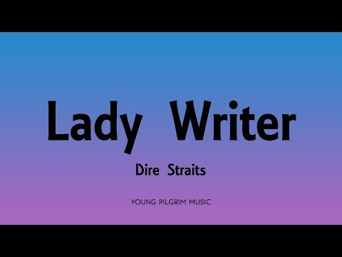 Dire Straits - Lady Writer (Lyrics) - Communique (1979)