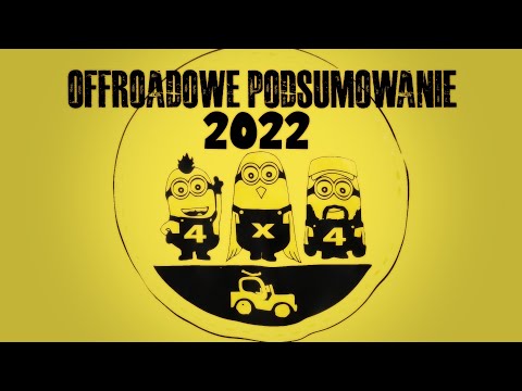 Off-road Summary of 2022.