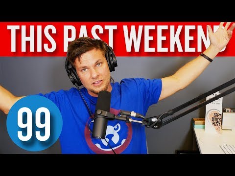 Just a Suggestion | This Past Weekend #99