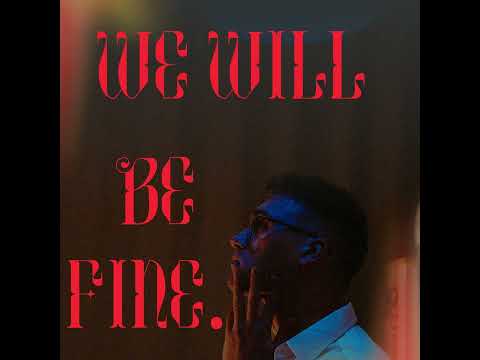 pharaii - we will be fine (feat. teo!)