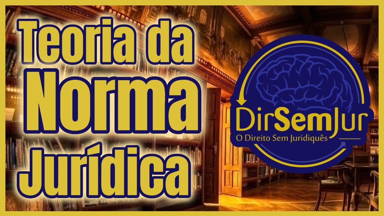 Teoria da Norma Jurídica