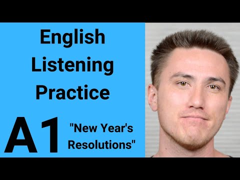 A1 English Listening Practice - New Year's Resolutions