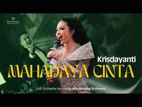KRISDAYANTI - MAHADAYA CINTA -  LIVE ORCHESTRA BY ALFA BINTANG ORCHESTRA (WEDDING ORCHESTRA)
