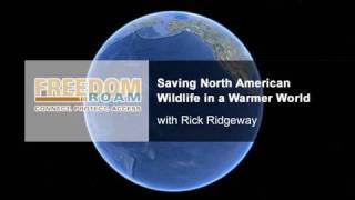 Saving North American Wildlife in a Warmer World with Freedom to Roam