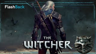 The Witcher - FlashBack