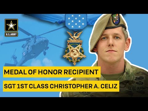 Medal of Honor Recipient: Sgt. 1st Class Christopher A. Celiz