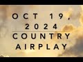 Billboard Top 60 Country Airplay Oct 19 2024