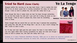 Tried So Hard (Gene Clark) - Yo La Tengo