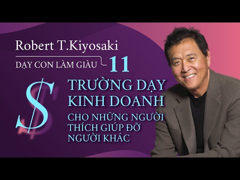 [Audiobook] Rich Dad Poor Dad - Episode 11: Business School ... - Chapter 1 | Robert T.Kiyosaki