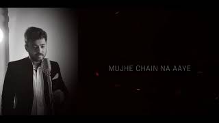 Download lagu Mujhe Neend Na Aaye - Unplugged Cover - Dil - Digbijoy Acharjee - Romantic Song mp3