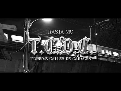 Rasta Mc-TURBIAS CALLES DE CARACAS /T.C.D.C/-(Video Oficial)