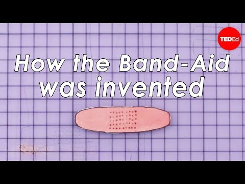 【TED-Ed】How the Band-Aid was invented | Moments of Vision 3 - Jessica Oreck